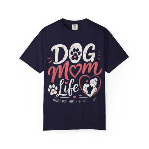 Dog Mom Life T-Shirt — Cute Paw Heart Graphic Tee for Dog Lovers